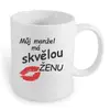 Můj manžel má skvělou ženu | Typ: Keramika