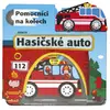 Hasičské auto – Pomocníci na kolech