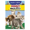 Pohlaď si zvířátko – Domácí mazlíčci