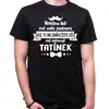 Tričko - Ti nejdůležitější mě oslovují TATÍNEK | Velikost: S | Černá