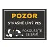 Plechová cedulka 20 × 15 cm - Pozor líný pes