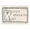 Plechová cedulka 20 × 15 cm - Tady mňoukám já