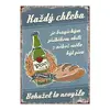 Plechová cedulka 30 × 20 cm - Každý chleba