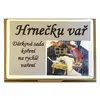Hrnečku vař