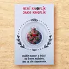 Knoflík štěstí - perníček vánoční ozdoba
