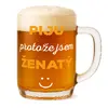 Piju protože jsem ženatý