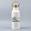 500 ml Turistická termofľaša "Life is better at the mountains"