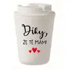 Díky, že tě mám! - 300 ml | Bílá