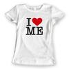Dámské tričko „I Love Me“ | Velikost: S | Bílá