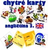 Chytré karty Angličtina 3