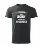Legends are born in November | Velikost: XS | Černá