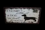 Plechová cedule Home without dog (30x15)