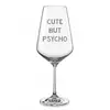 Sklenice na víno - Cute but psycho | Balení: bez dárkového balení