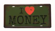 Plechová cedulka s motivem I Love Money
