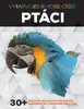 Vybarvujeme podle čísel – Ptáci – relaxační omalovánky