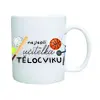 Hrnek pro učitelku tělocviku