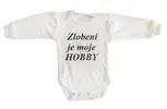 Zlobení je moje hobby | Velikost: 68 | Bílá