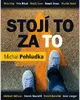 Stojí to za to