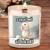 Svíčka s praskajícím knotem - Zapal mě až dokadíš