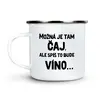 Možná je tam čaj
