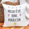 Miluju Tě víc. Vyhrála jsem.