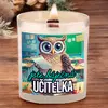 Svíčka s praskajícím knotem - Báječná učitelka