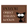 Cedulka - Objekt střežen kočkou | Rozměr: 20 x 15 cm