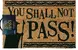 Lord Of The Rings: You Shall Not Pass