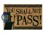 Lord Of The Rings: You Shall Not Pass