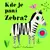 Kde je paní Zebra?