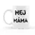 Nej máma