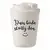 Dnes bude skvělý den! - 300 ml