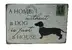 Plechová cedule Home without dog (30x20)