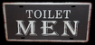 Plechová cedule Toilet MEN