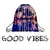 Good Vibes